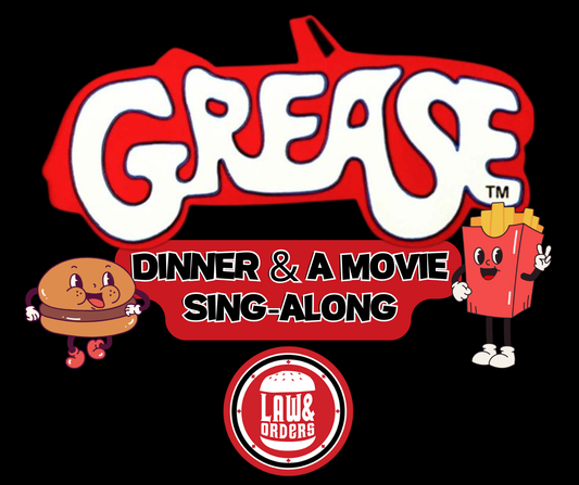 Grease: Dinner & a Movie & Sing-Along - Saturday February 21